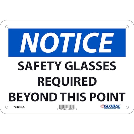Global Industrial Notice Safety Glasses Required Beyond This Point, 7x10, Aluminum 724224A